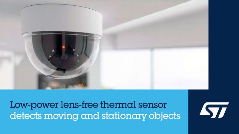 STMicroelectronics reveals infrared sensor for presence and motion detection in building automation
